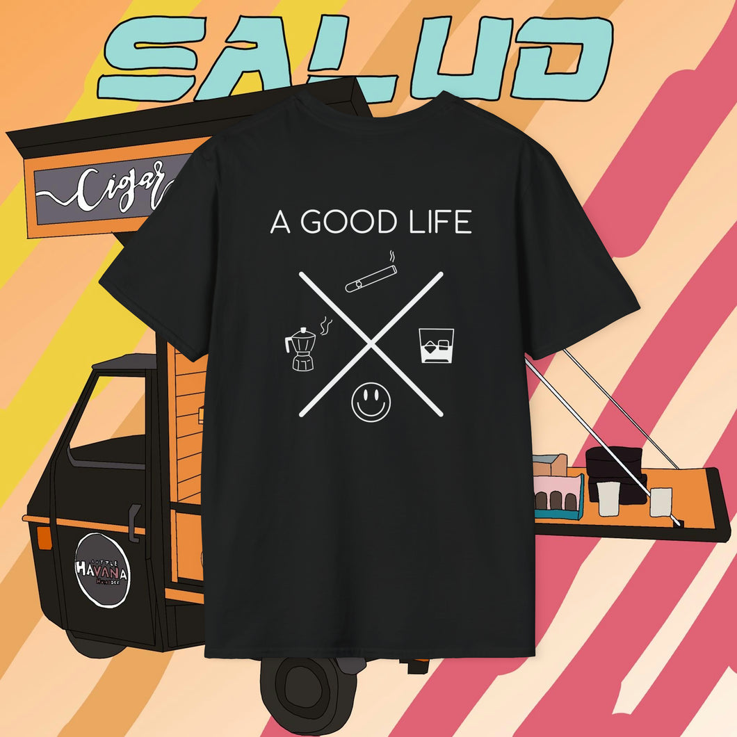 A Good Life with Front Logo Softstyle T-Shirt